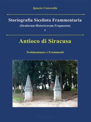 cover image of Antioco di Siracusa. Testimonianze e Frammenti
